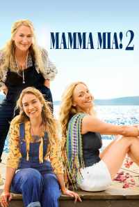 Mamma Mia! 2 (2018) онлайн бесплатно