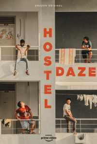 смотреть Hostel Daze (2019) онлайн бесплатно в хорошем качестве без регистрации
