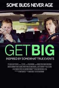 Get Big (2017) онлайн бесплатно