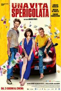 Безрассудная жизнь (2018) онлайн бесплатно