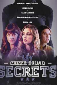 Cheer Squad Secrets (2020) онлайн бесплатно