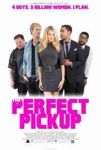 The Perfect Pickup (2018) онлайн бесплатно