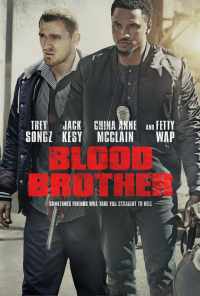 Blood Brother (2018) онлайн бесплатно