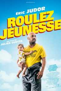 Roulez jeunesse (2018) онлайн бесплатно