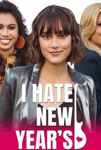 I Hate New Year's (2020) онлайн бесплатно