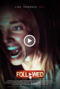 Followed (2018) онлайн бесплатно