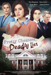 Pretty Cheaters, Deadly Lies (2020) онлайн бесплатно