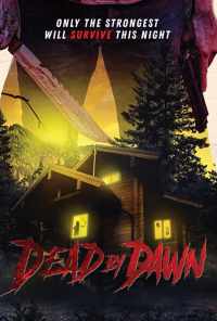 Dead by Dawn (2020) онлайн бесплатно