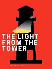 Light from the Tower (2020) онлайн бесплатно