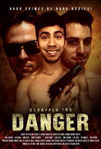 Strapped for Danger (2017) онлайн бесплатно