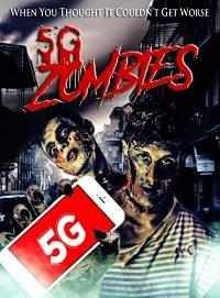 5G Zombies (2020) онлайн бесплатно