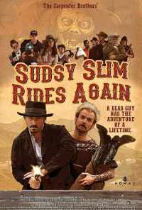 Sudsy Slim Rides Again (2018) онлайн бесплатно