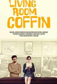 Living Room Coffin (2018) онлайн бесплатно