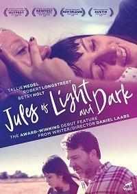 Jules of Light and Dark (2018) онлайн бесплатно