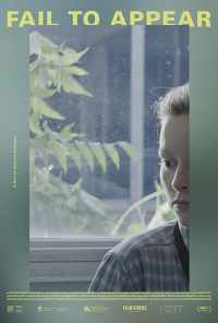 Fail to Appear (2017) онлайн бесплатно