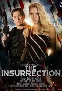 The Insurrection (2020) онлайн бесплатно