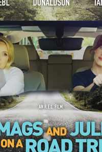 Mags and Julie Go on a Road Trip. (2020) онлайн бесплатно