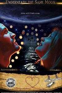 Underneath the Same Moon (2019) онлайн бесплатно