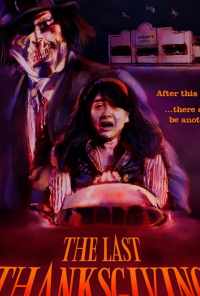 The Last Thanksgiving (2020) онлайн бесплатно