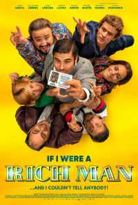 Если бы я был богат (2019) онлайн бесплатно