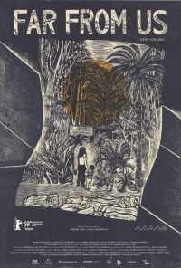 Far from Us (2019) онлайн бесплатно