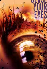 Close Your Eyes онлайн бесплатно