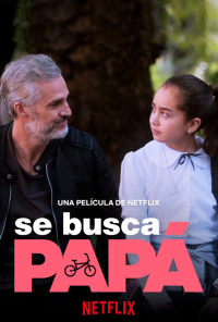 Se busca papá (2020) онлайн бесплатно