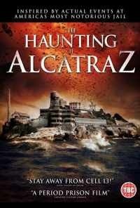 The Haunting of Alcatraz (2020) онлайн бесплатно