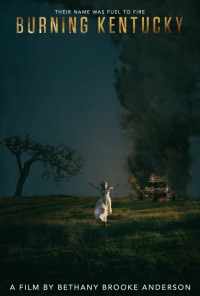 Горящий Кентукки (2019) онлайн бесплатно