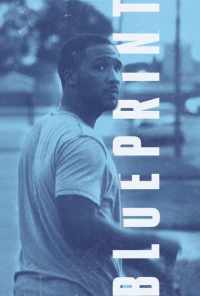 Blueprint (2017) онлайн бесплатно