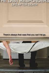 The Last Responders: Life After Death онлайн бесплатно