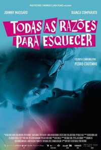 Todas as Razões para Esquecer (2018) онлайн бесплатно