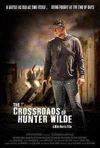 The Crossroads of Hunter Wilde (2017) онлайн бесплатно