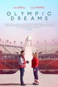 Olympic Dreams (2019) онлайн бесплатно