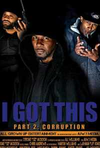 I Got This 2 (2020) онлайн бесплатно