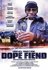 Dope Fiend (2017) онлайн бесплатно