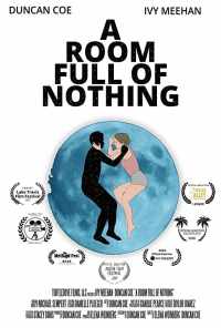 A Room Full of Nothing (2019) онлайн бесплатно