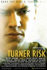 смотреть Turner Risk (2018) онлайн бесплатно в хорошем качестве без регистрации