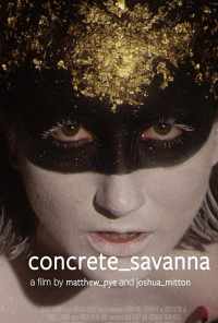 Бетонная Саванна (2021) онлайн бесплатно