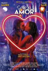 смотреть Solo el Amor (2018) онлайн бесплатно в хорошем качестве без регистрации