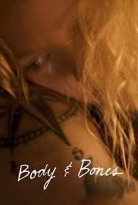 Body and Bones (2019) онлайн бесплатно