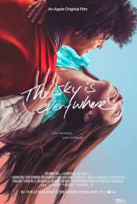 Небо повсюду (2022) онлайн бесплатно