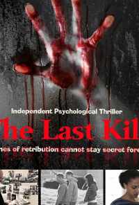 The Last Kill (2016) онлайн бесплатно