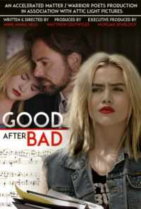 Good After Bad (2017) онлайн бесплатно