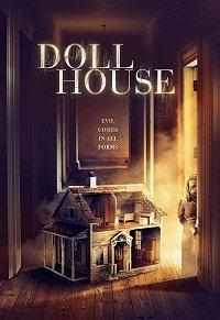 Doll House (2020) онлайн бесплатно