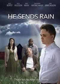 He Sends Rain (2017) онлайн бесплатно