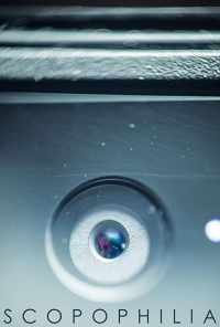 Scopophilia (2018) онлайн бесплатно