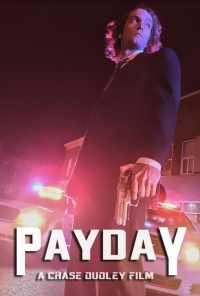 Payday (2018) онлайн бесплатно