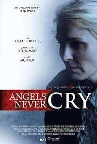 Angels Never Cry (2019) онлайн бесплатно