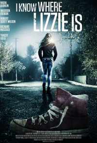 Я знаю, где Лиззи (2016) онлайн бесплатно